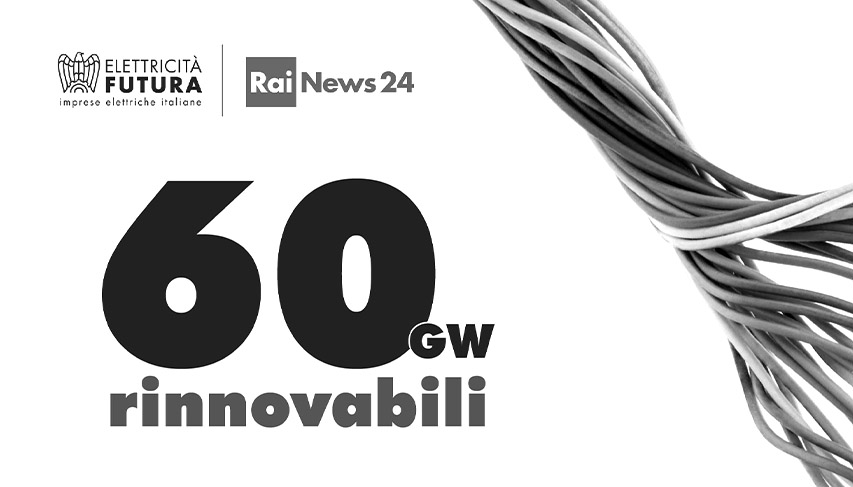 60 GW di nuove rinnovabili per uscire dal ricatto dell’energia